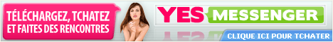 Rencontre Yes Messenger